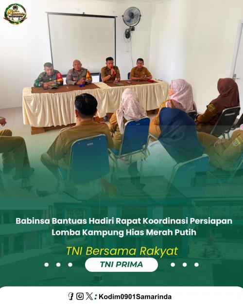 Babinsa Bantuas Hadiri Rapat Koordinasi Persiapan Lomba Kampung Hias Merah Putih
