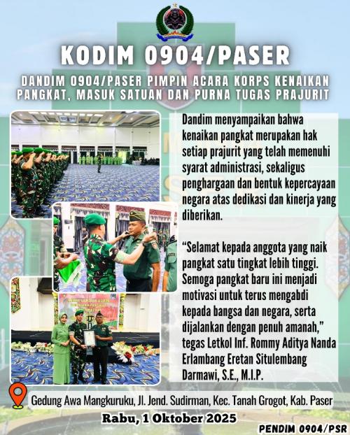 Dandim 0904/Paser Pimpin Acara Korps Kenaikan Pangkat, Masuk Satuan Dan Purnatugas Prajurit 
